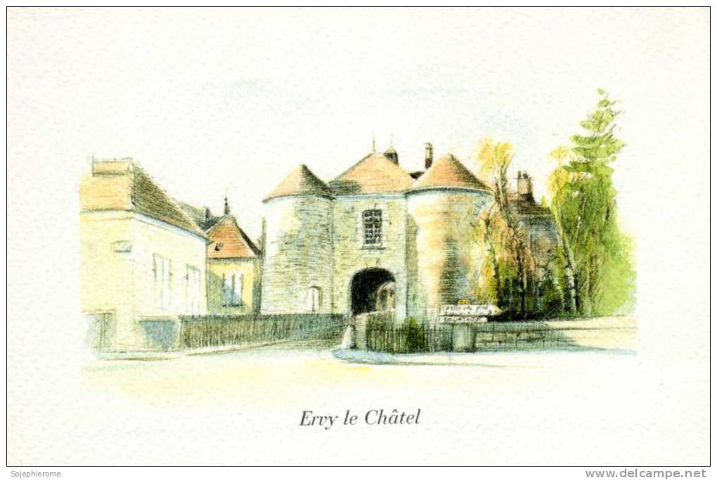 Ervy-le-Châtel (la Porte Saint-Nicolas) Aquarelle De Sylvie Vernageau Editions ANECDOTE - Ervy-le-Chatel