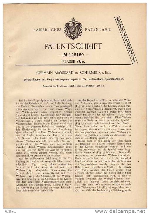 Original Patentschrift - Germain Brossard In Schirmeck I. Elsass , 1900 , Spinnmaschine , Spinnerei !!! - Historische Dokumente