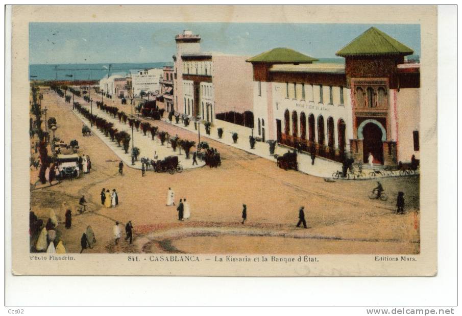 Casablanca La Kissaria Et La Banque D'Etat 1929 - Casablanca