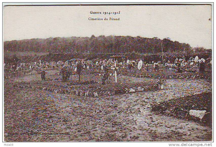 GUERRE 1914.1915. CIMETIERE DU PETAND. VISE NANCY A. 3839 - Soldatenfriedhöfen