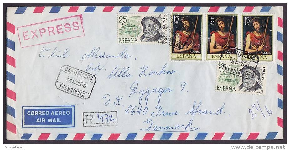 Spain Aereo Airmail EXPRESS Certificado Registered Einschreiben FUENGIROLA 1980 Cover Letra GREVE STRAND Denmark 2 Scans - Briefe U. Dokumente