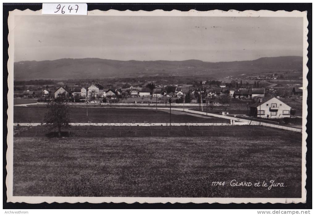 Gland Et Le Jura ; Après 1939 (9647) - Gland