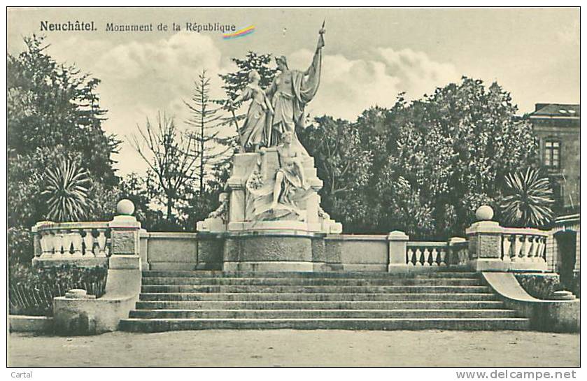 NEUCHATEL - Monument De La République (Phototypie Co., Neuchâtel) - Neuchâtel
