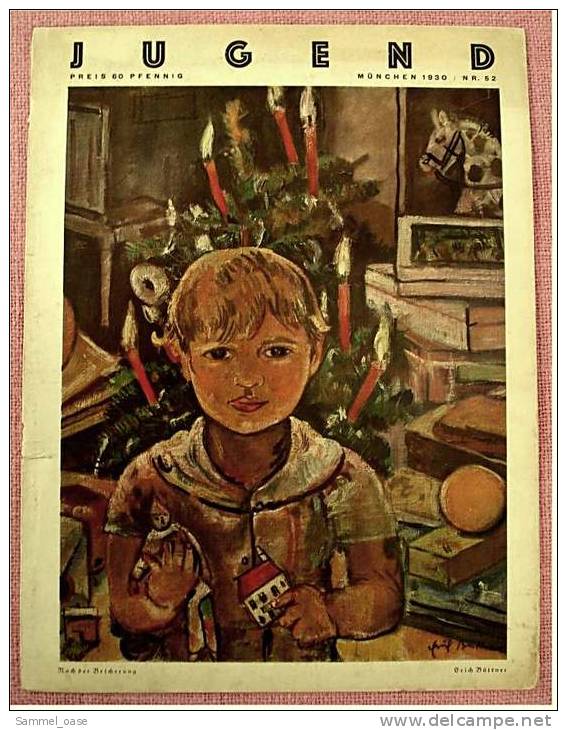 1930 Jugend Zeitschrift München  - Mit : Achtung Weihnachtsbäume Naturgetreu , Weihnachtspoesie Mit 100 % - Other & Unclassified