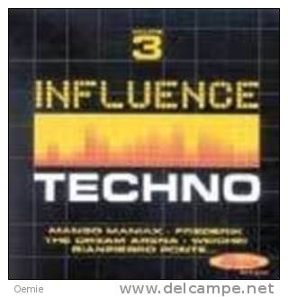 INFLUENCE  TECHNO °°°°°°  VOLUME 3     //   20  TITRES - Dance, Techno & House