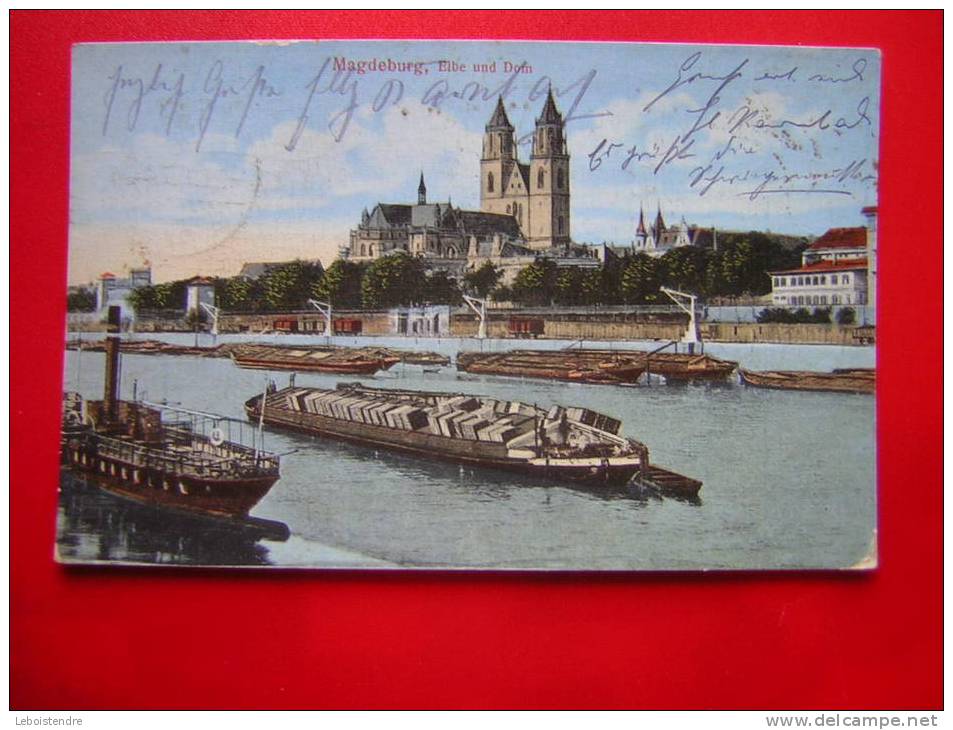 CPA ALLEMAGNE  MAGDEBURG ELBE UND DOM VOYAGEE 1917 TAMPOM / FLAMME MAGDEBURG - Magdeburg