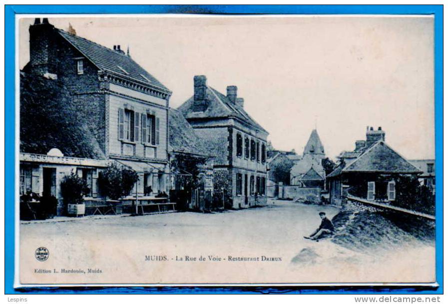 27 - MUIDS -- La Rue De Voie - Restaurant Drieux - Muids