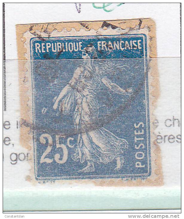 FRANCE N°140 25C BLEU TYPE SEMEUSE PETIT ANNEAU LUNE SUR FRAGMENT OBL - Gebraucht