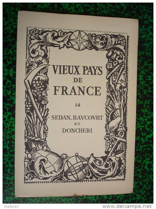 VIEUX PAYS DE FRANCE -  SEDAN-RAUCOURT-DONCHERI  (Ardennes  - Régions Champagne-Ardenne...) - Mapas Topográficas