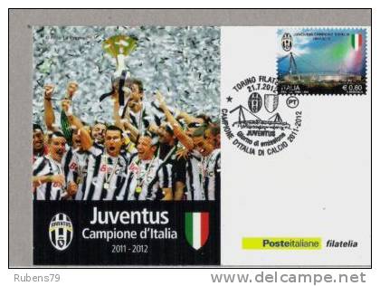 CARTOLINA JUVENTUS CALCIO POSTE ITALIANE CON ANNULLO FDC 2012 - Football