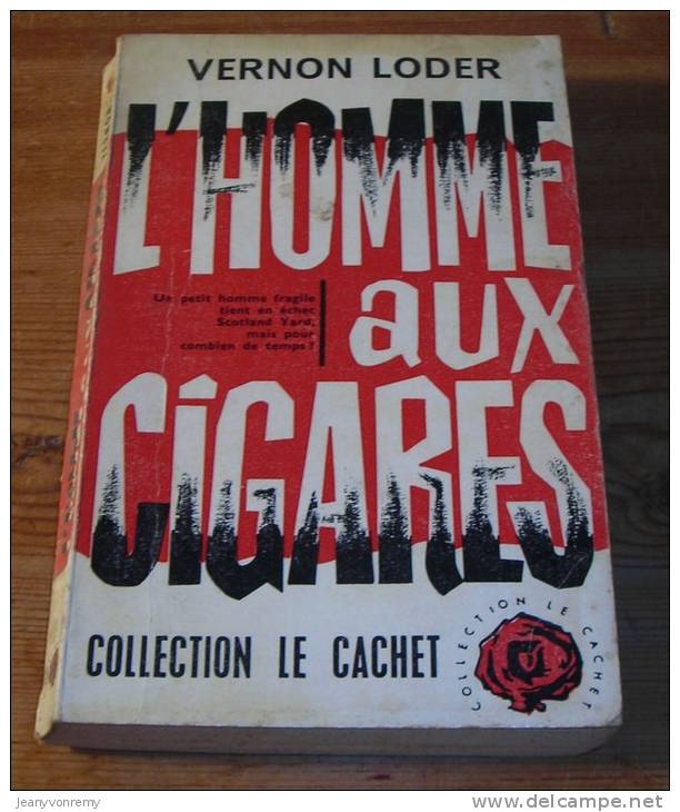 L´homme Aux Cigares - Vernon Loder - 1961. - Trévise, Ed. De