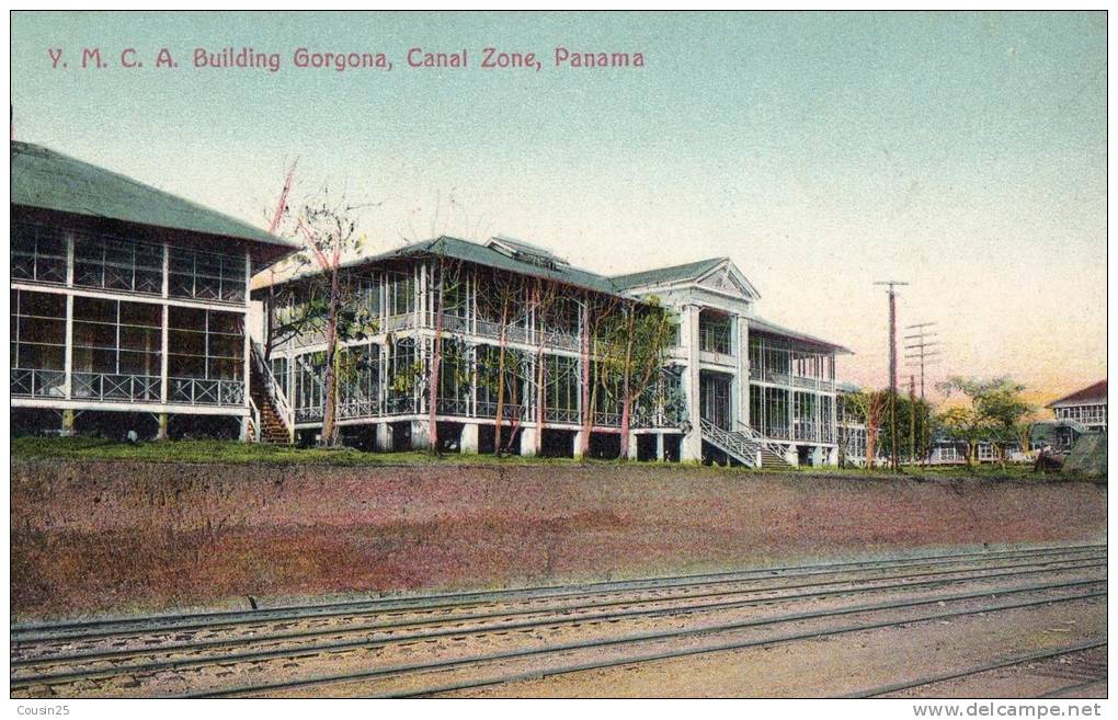 PANAMA - Y.M.C.A. Building Gorgona, Canal Zone - Panama