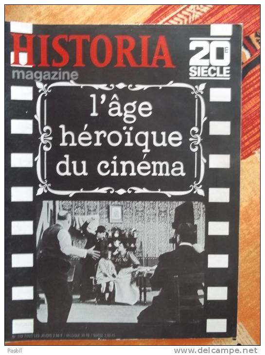 Magazine HISTORIA 20ème Siècle N°110 De 1969 - L'AGE HEROIQUE DU CINEMA - Sommaire Voir Photo - Storia