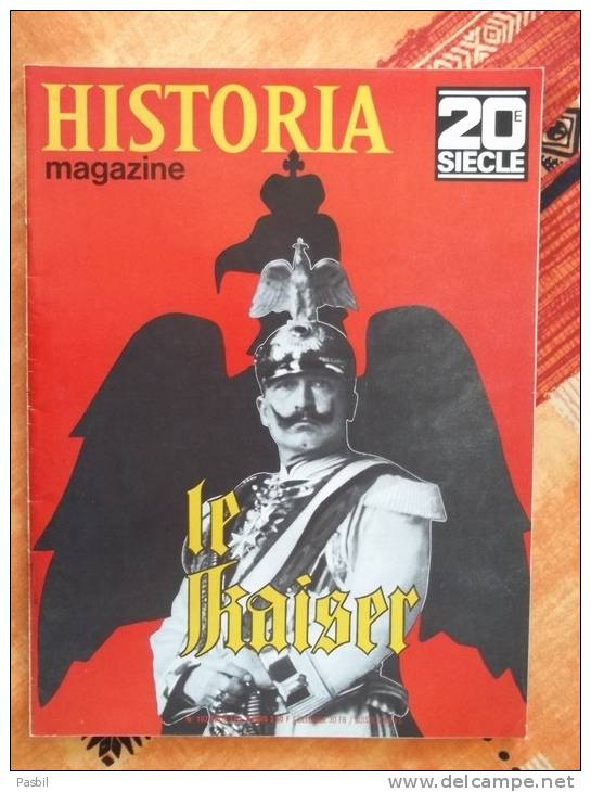 Magazine HISTORIA 20ème Siècle N°102 De 1969 - LE KAISER Guillaume II - Sommaire Voir Photo - Historia