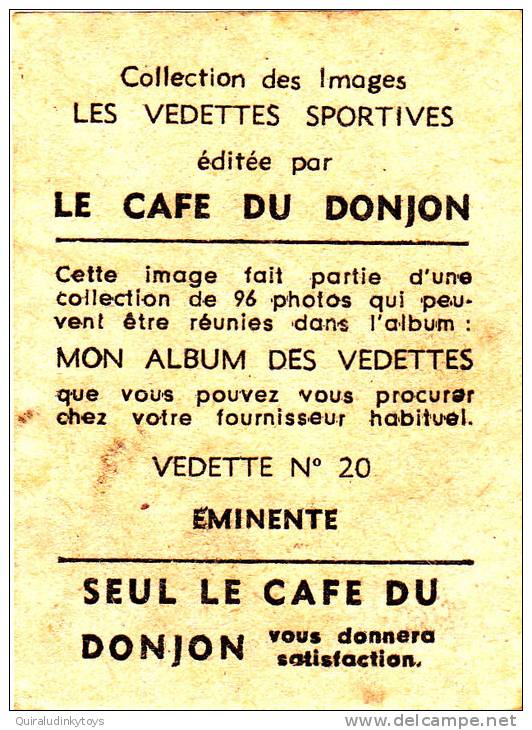 EMINENTE Image Cafe Du Donjon 5X7 N° 20 Bon état Voir Scans - Schwimmen