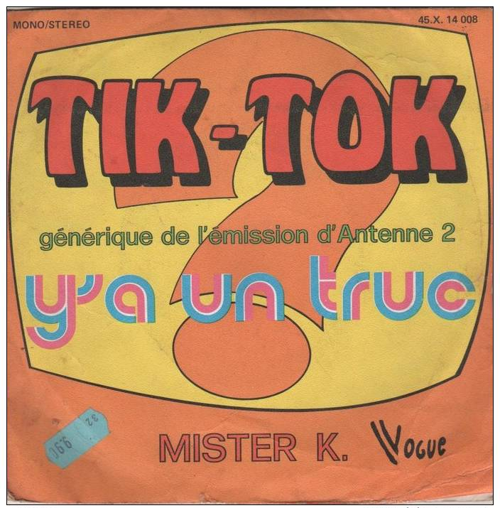 45T GENERIQUE DE L.EMISSION A2 TIK TOK - Musica Di Film