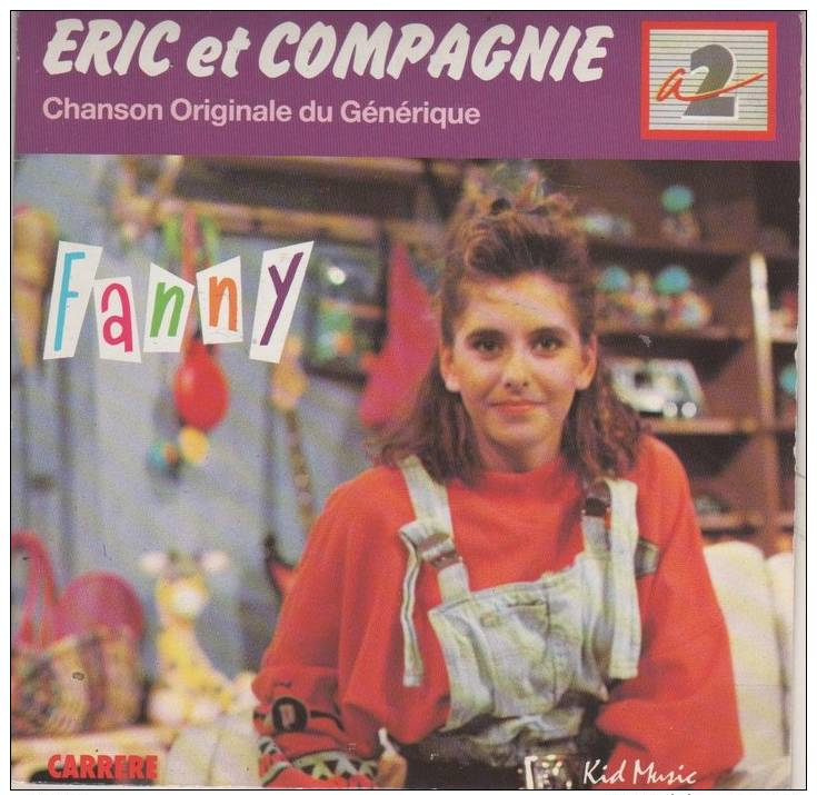 45T CHANSON ORIGINAL DU GENERIQUE ERIC ET COMPAGNIE A2 - Musique De Films