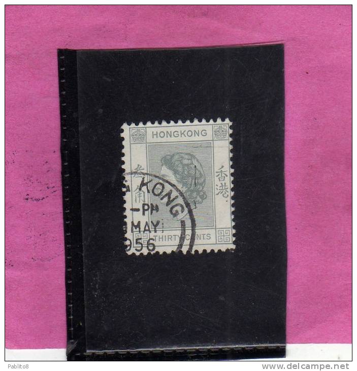 HONG KONG 1954 QUEEN ELIZABETH II - REGINA ELISABETTA USED - Used Stamps