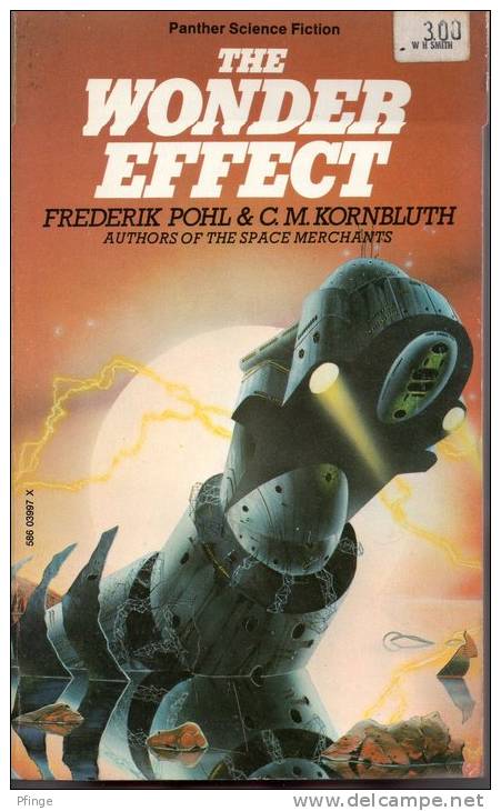 The Wonder Effect By Frederik Pohl & G.M. Kornbluth - Science Fiction