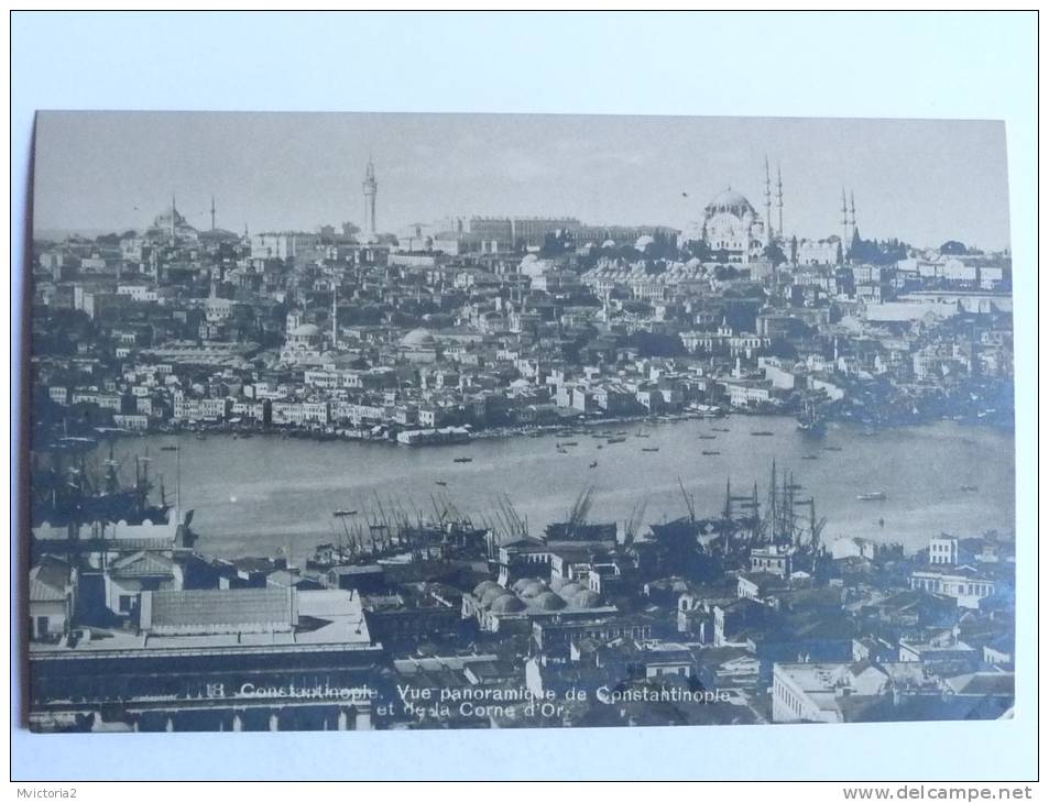 CONSTANTINOPLE - Vue Panoramique De CONSTANTINOPLE Et De La Corne D'Or - Turkije