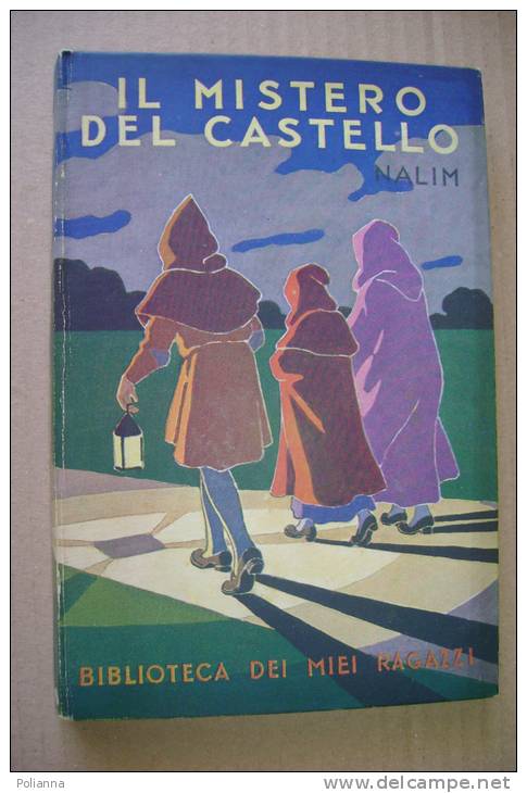PEV/37 Biblioteca Dei Miei Ragazzi : Nalim IL MISTERO DEL CASTELLO Salani Ed.1939 - Antiguos