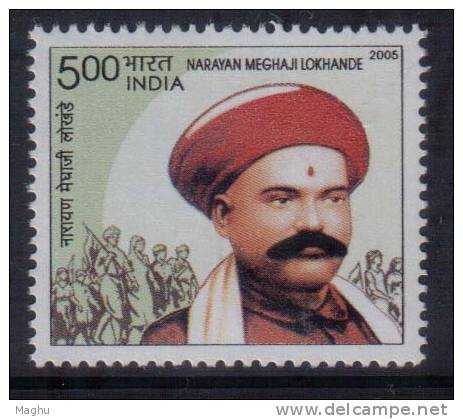 India MNH 2005, Narayan Meghaji Lokhande, Father Of Indian Labour Movement, For Job Workers, - Ungebraucht