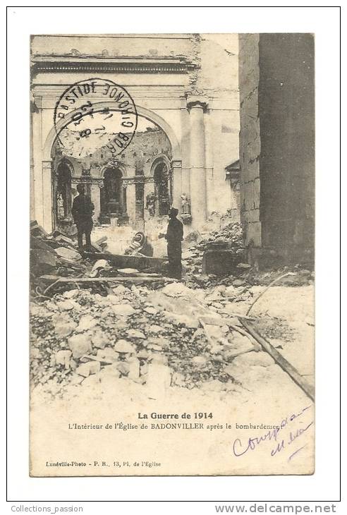 Cp, 54, Badonviller, L'intérieur De L'Eglise Après Le Bombardement, (La Guerre De 1914), Voyagée 1914 - Altri & Non Classificati