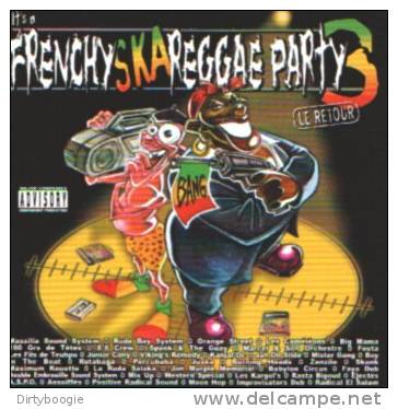 IT'S A FRENCHY SKA REGGAE PARTY 3 - 2 CD - CAMELEONS - MARCEL Et Son ORCHESTRE - BURNING HEADS - RUDA SALSKA - Reggae