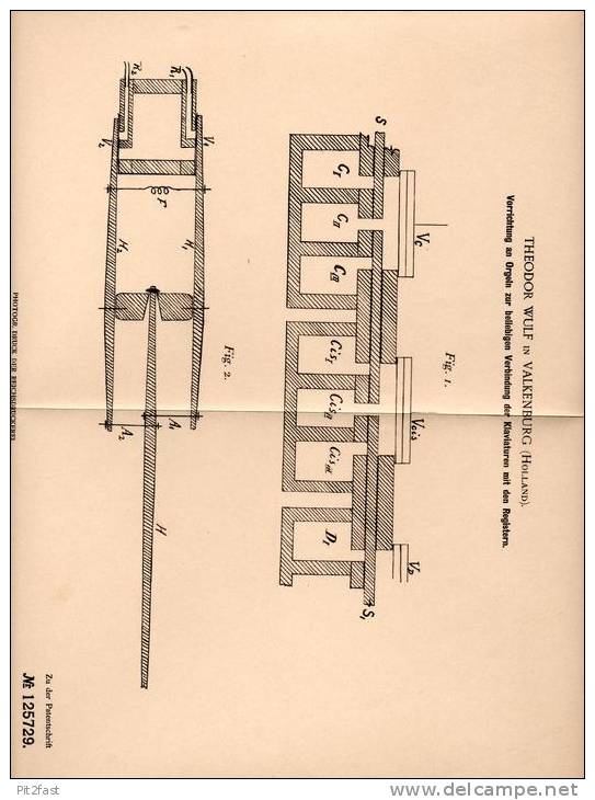 Original Patentschrift - T. Wulf In Valkenburg , 1900 , Orgel - Klavier Verbindung , Piano !!! - Instrumentos De Música