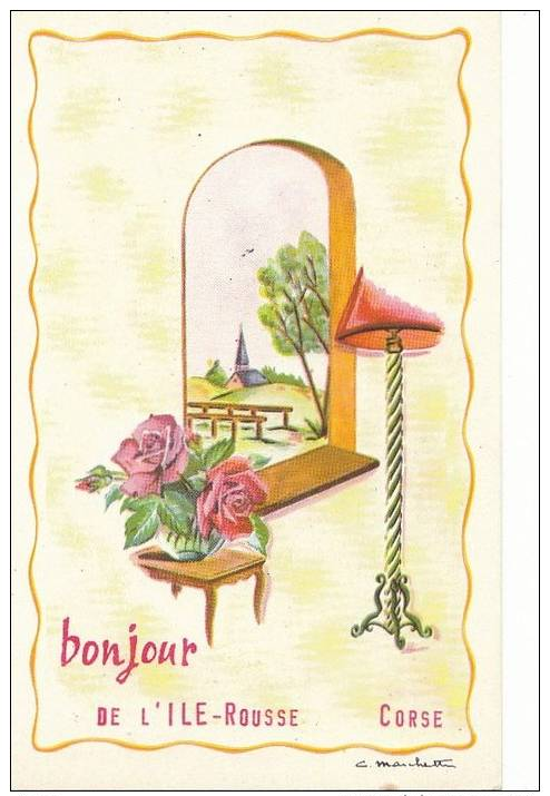 20 CORSE 2B  CPA Illustrée Signée Fantaisie BONJOUR De L' ILE ROUSSE Paysage Bouquet De FLEURS - Autres & Non Classés