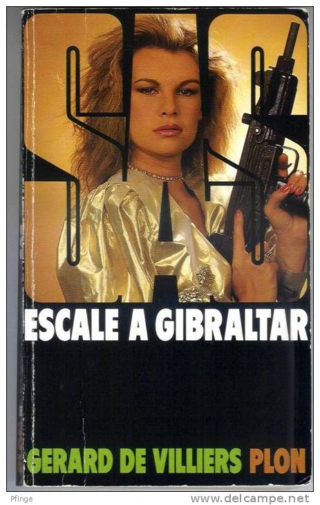 Escale à Gibraltar Par Gérard De Villiers - SAS N°88 - Ed. Plon,1987 - 253p - SAS