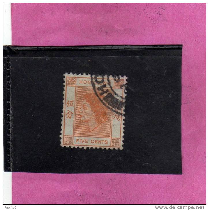 HONG KONG 1954 QUEEN ELIZABETH II - REGINA ELISABETTA USED - Used Stamps