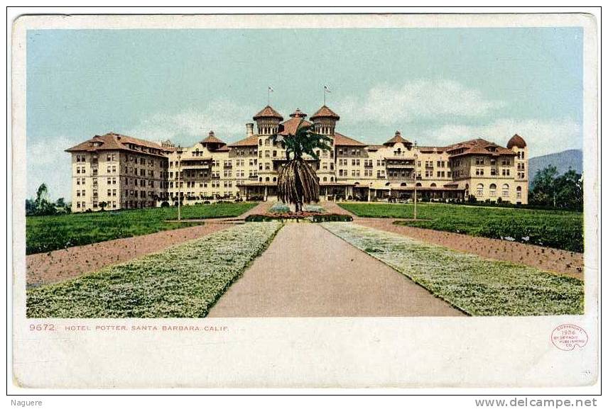 CALIFORNIE  SANTA BARBARA HOTEL POTTER 1906 - Santa Barbara