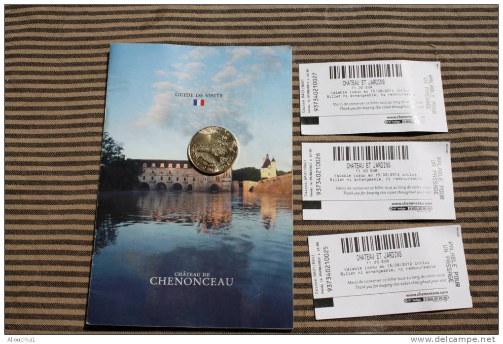 Château De Chenonceaux Monnaie De Paris (fleur De Coin) +3 Tickets Entrée Château De Chenonceaux+ Dépliant Publicitaire - 2012