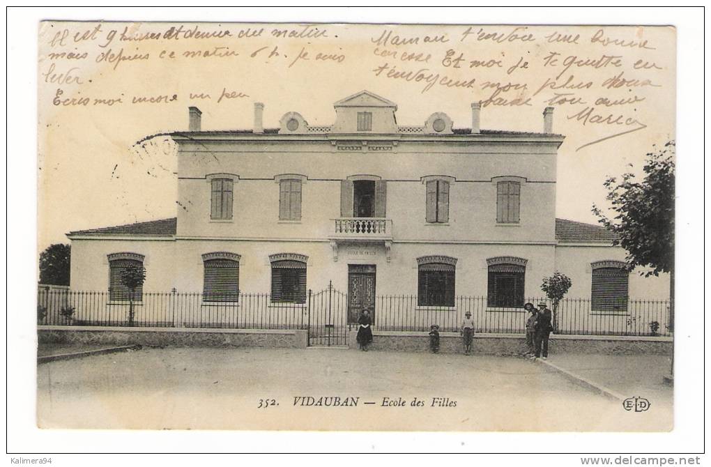 VAR  /  VIDAUBAN  /  ECOLE  DES  FILLES  /  Edit.  E. LE DELEY  ( ELD )  N° 352 - Vidauban