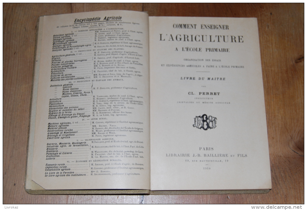 Comment Enseigner L´agriculture à L´école Primaire Par Cl. Perret, Livre Du Maître, Librairie Baillière, 1910, TBE - 6-12 Years Old