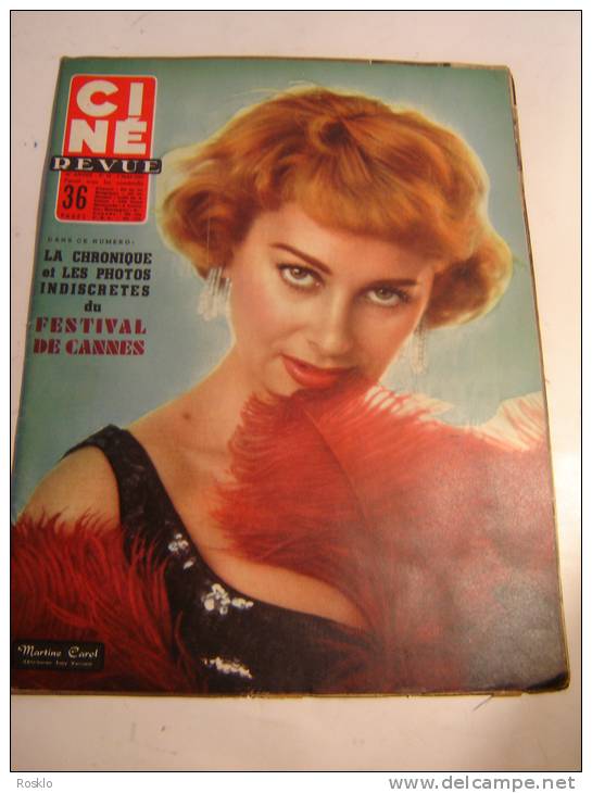 REVUE / CINE REVUE / N° 18  DE 1955 / LE FESTIVAL DE CANNES + MARTINE CAROL - Zeitschriften