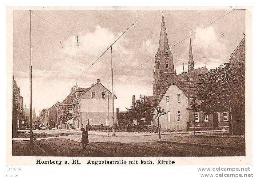 HOMBERG A. RH. AUGUSTASTRABE MIT KATH. KIRCHE. REF 8518 - Homberg