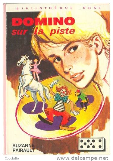 Domino Sur La Piste De Suzanne Pairault - Bibliothèque Rose - 1975 - Bibliothèque Rose