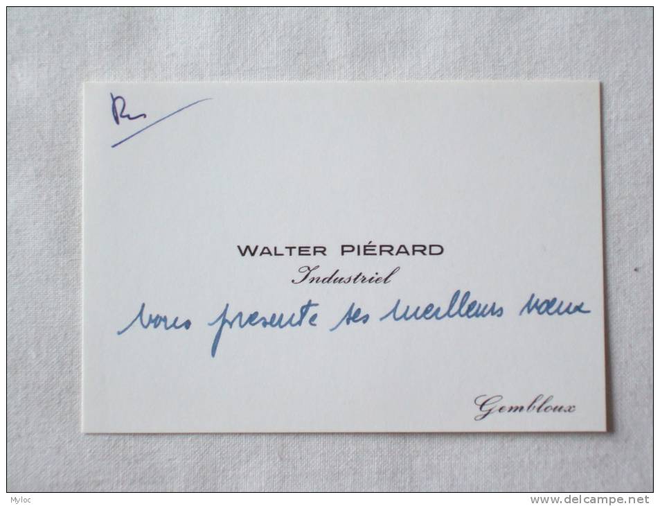 Walter Piérard. Industriel. Gembloux - Cartes De Visite