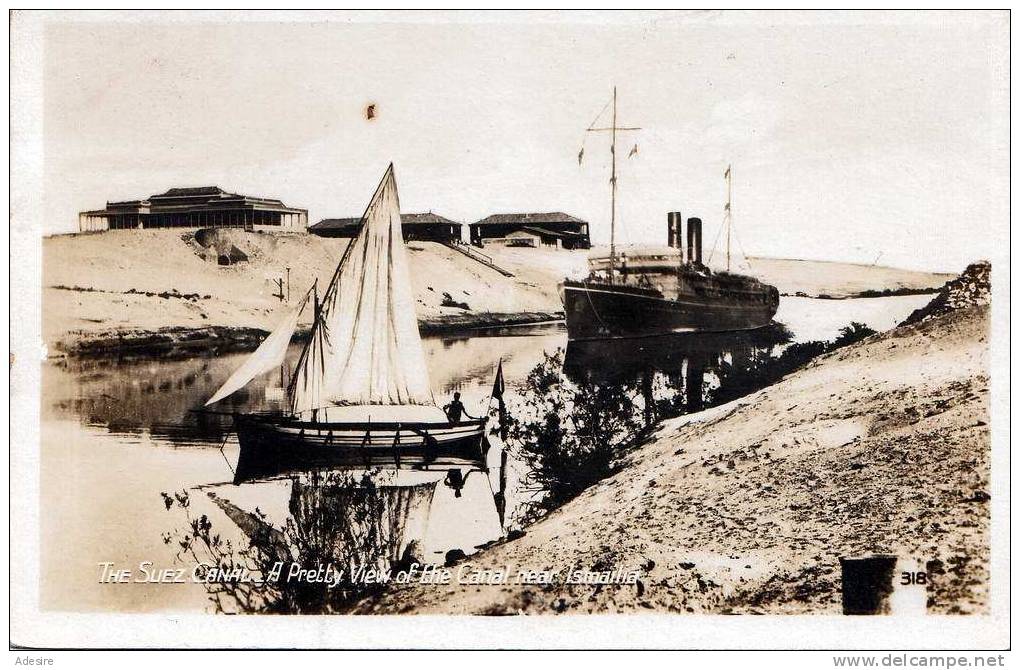 SUEZ CANAL Suezkanal Bei Ismailia, Dampfschiff, Segelschiff, Hospital Der Canal Co., Gelaufen 1934 - Sonstige & Ohne Zuordnung