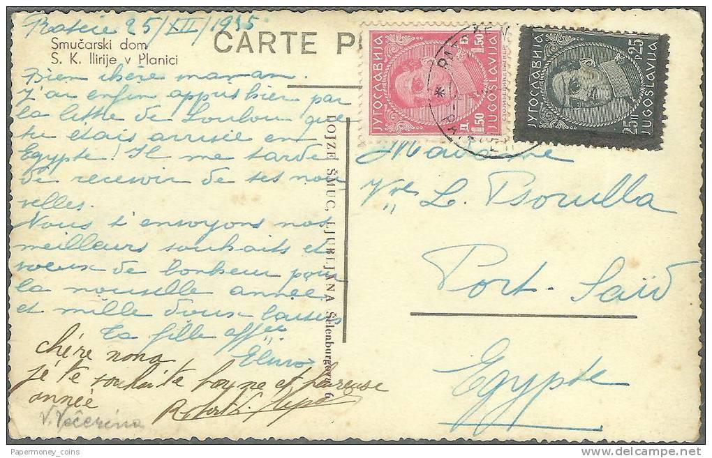 YUGOSLAVIA EARLY 1900 (S)- SLOVENIA POSTCARD MAIL TO EGYPT PORT SAID EGYPTE SMUCARSKI DOM V PLANICI -CARTE POSTALE PHOTO - Yugoslavia