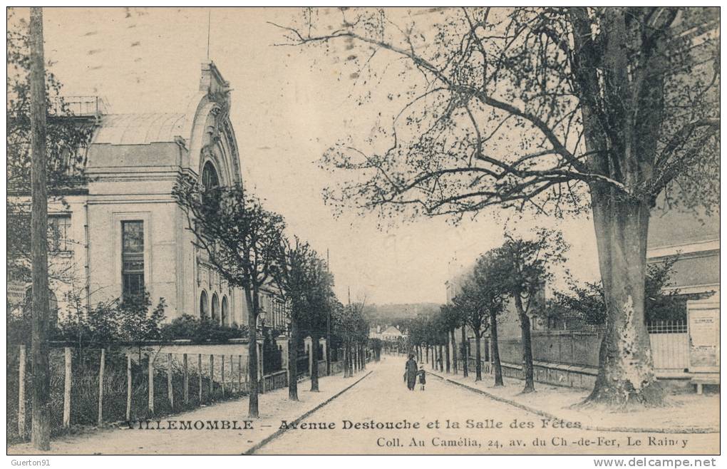 ( CPA 93 )  VILLEMOMBLE  /  Avenue Destouche Et La Salle Des Fêtes  - - Villemomble
