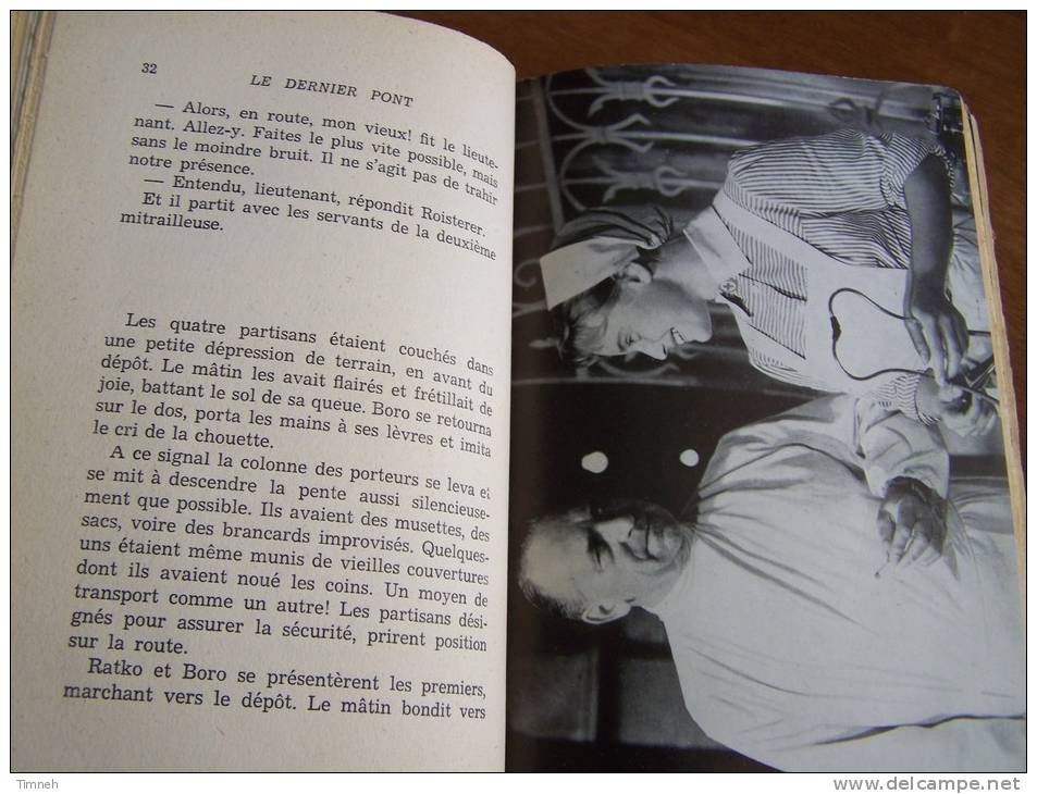 LE DERNIER PONT - NORBERT KUNZE 1955 EDITIONS FRANCE EMPIRE - Thème Du Film Photos - Kino/TV