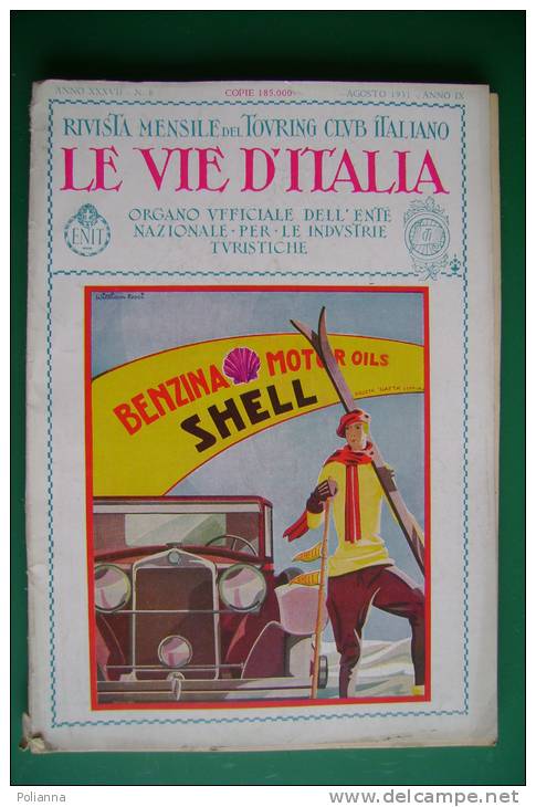 RA#08#12 LE VIE D'ITALIA 1931/TIBET/SELVABELLA/SELVOTTA DI SCANNO/BOLOGNA/AUTOBUS GRAN TURISMO/VALNONTEY - Turismo, Viaggi