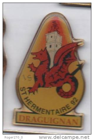 Ville De Draguignan , Saint Hermentaire 92 , Dragon - Villes