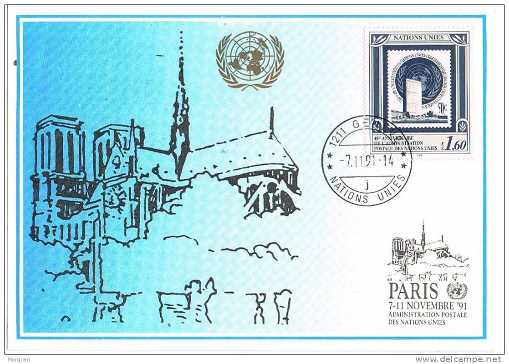 Maxima ONU Suiza. Geneve 1991. Paris Administration Postale - Maximum Cards