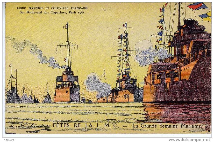 HAFFNER  LIGUE MARITIME ET COLONIALE FRANCAISE PARIS 1933  FETES DE LA L M C LA GRANDE SEMAINE MARITIME - Haffner