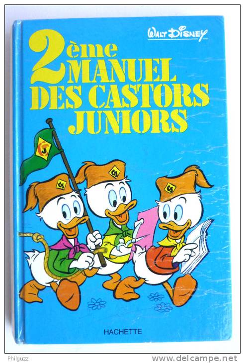 HACHETTE - 2ème Manuel Des Castors Juniors - WALT DISNEY  Enfantina - Disney