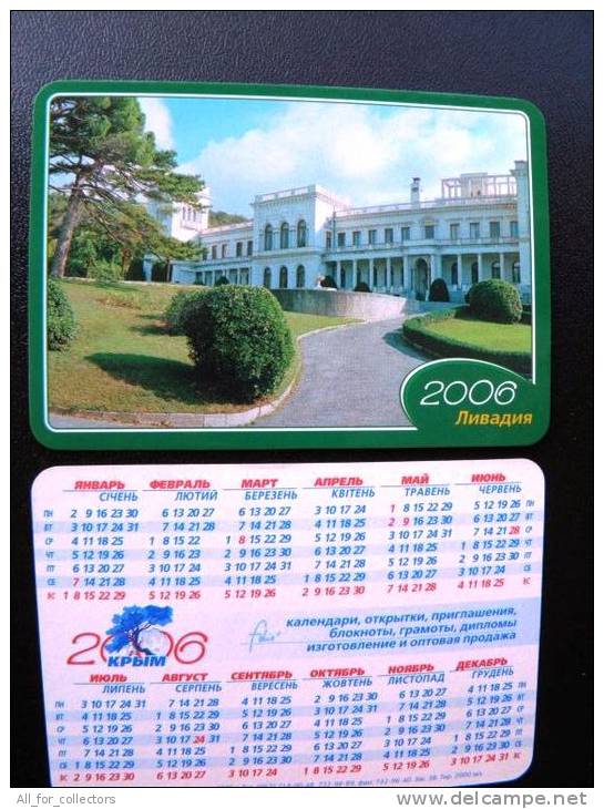 2006 Year Calendar From Ukraine Crimea Livadia, Tirage 3000ex. - Formato Piccolo : 2001-...